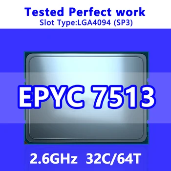 EPYC 7513 CPU 32C/64T 128M Cache de 2.6 GHz SP3 Processador para Servidor LGA4094 placa-Mãe do Sistema em Chip (SoC) 100-000000334 1P/2P