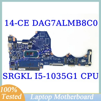 DAG7ALMB8C0 Para HP Pavilion 14-CE Com SRGKL I5-1035G1 de CPU e a placa principal G7AL-2G Laptop placa Mãe 100% Testada Workng Bem