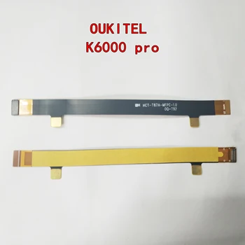 Placa-mãe LCD, cabo do Cabo flexível Para Oukitel K6000 Pro K6000 FPC Placa Principal placa principal Flex Ribbom Cabo de Reparação de Peças de Reposição