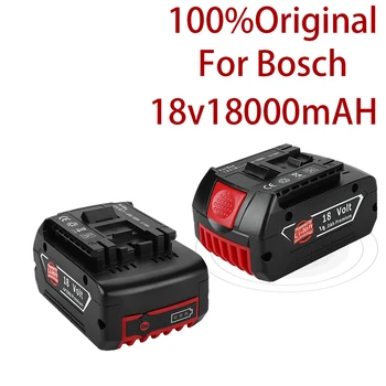 2021 18V 18000mah Recarregável Bateria Para Bosch 18V Bateria de Backup 6.0 Portátil de Substituição Bosch BAT609 luz Indicadora